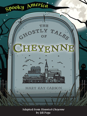 cover image of The Ghostly Tales of Cheyenne